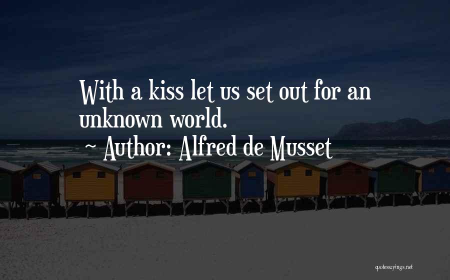 Alfred De Musset Quotes 1406199