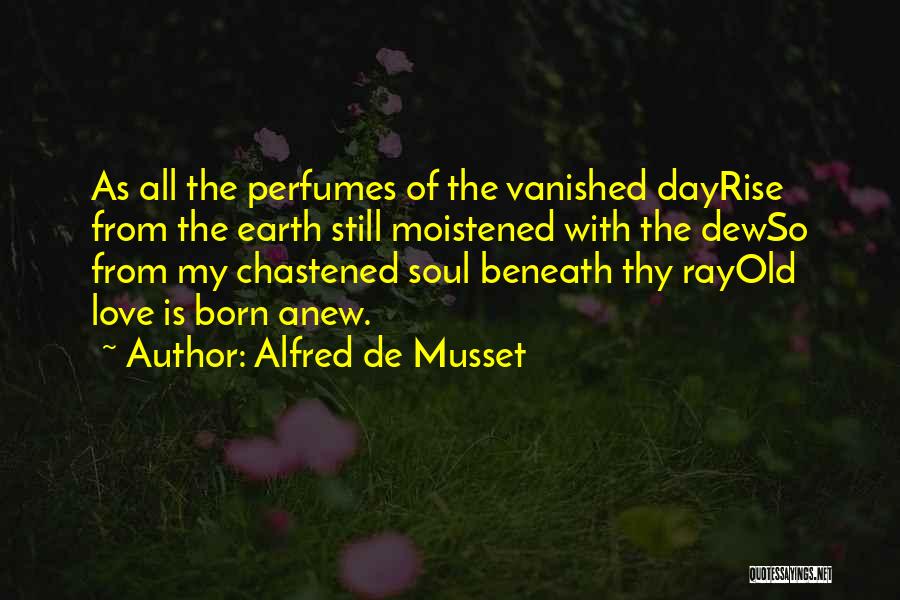 Alfred De Musset Quotes 287688