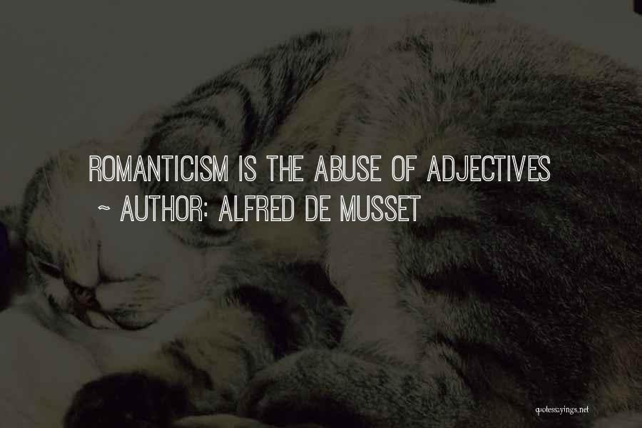 Alfred De Musset Quotes 570705