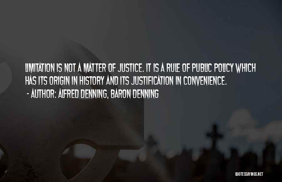 Alfred Denning Quotes By Alfred Denning, Baron Denning