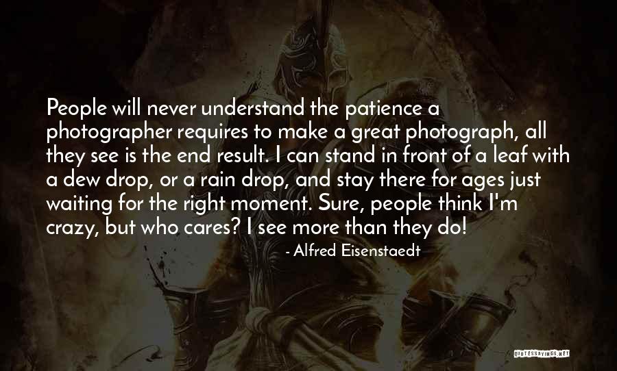 Alfred Eisenstaedt Quotes 1183127 Alfred Eisenstaedt Quotes 1183127