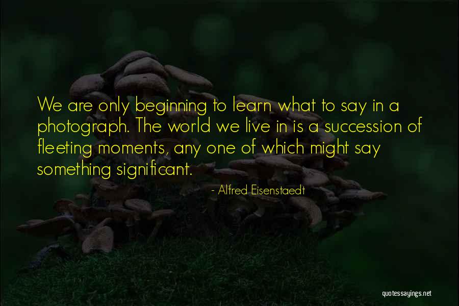 Alfred Eisenstaedt Quotes 230852 Alfred Eisenstaedt Quotes 230852