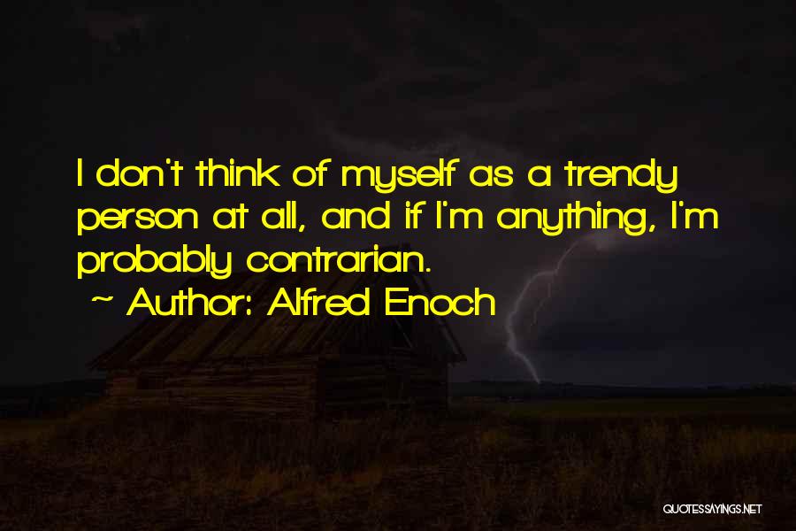 Alfred Enoch Quotes 919103