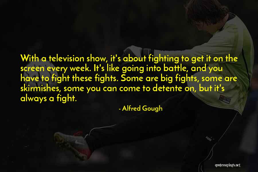 Alfred Gough Quotes 665029