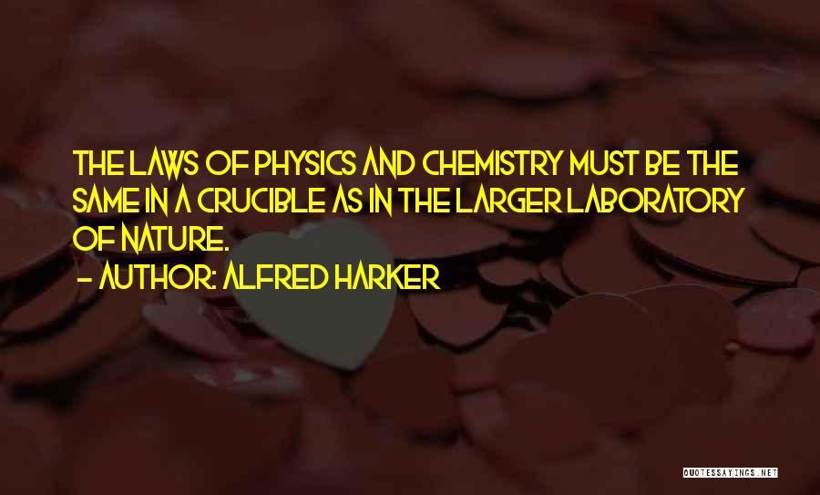 Alfred Harker Quotes 203652