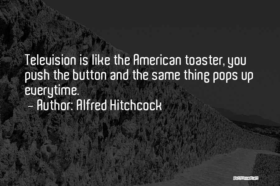 Alfred Hitchcock Quotes 1029816