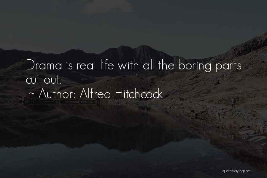 Alfred Hitchcock Quotes 1141044