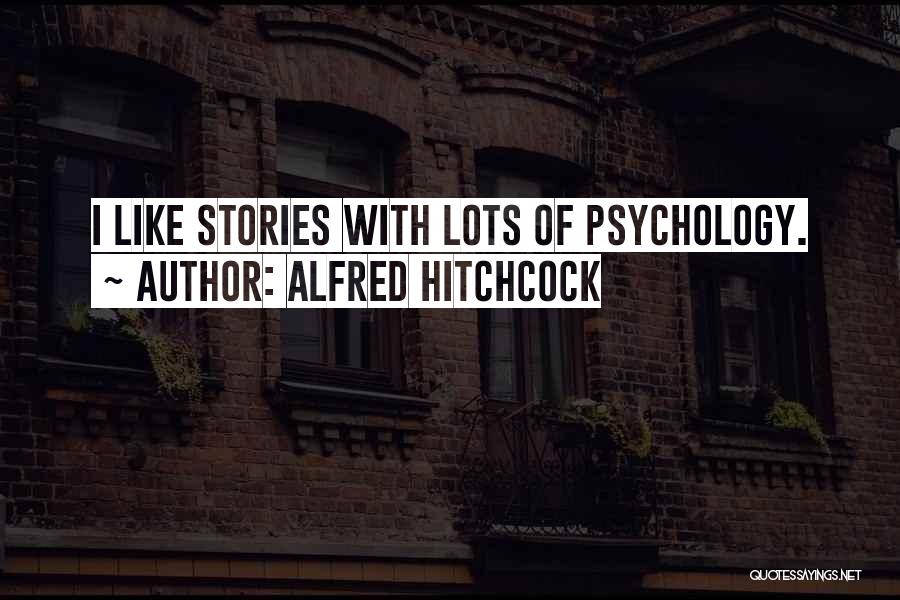 Alfred Hitchcock Quotes 341196