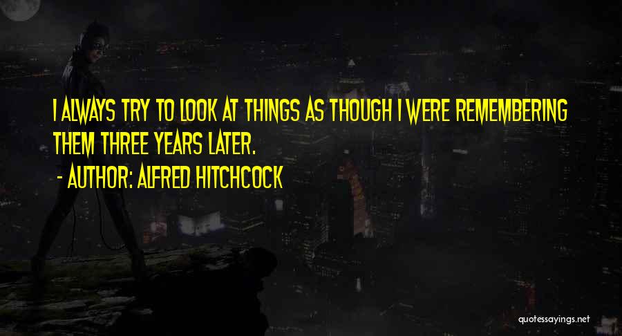 Alfred Hitchcock Quotes 714595