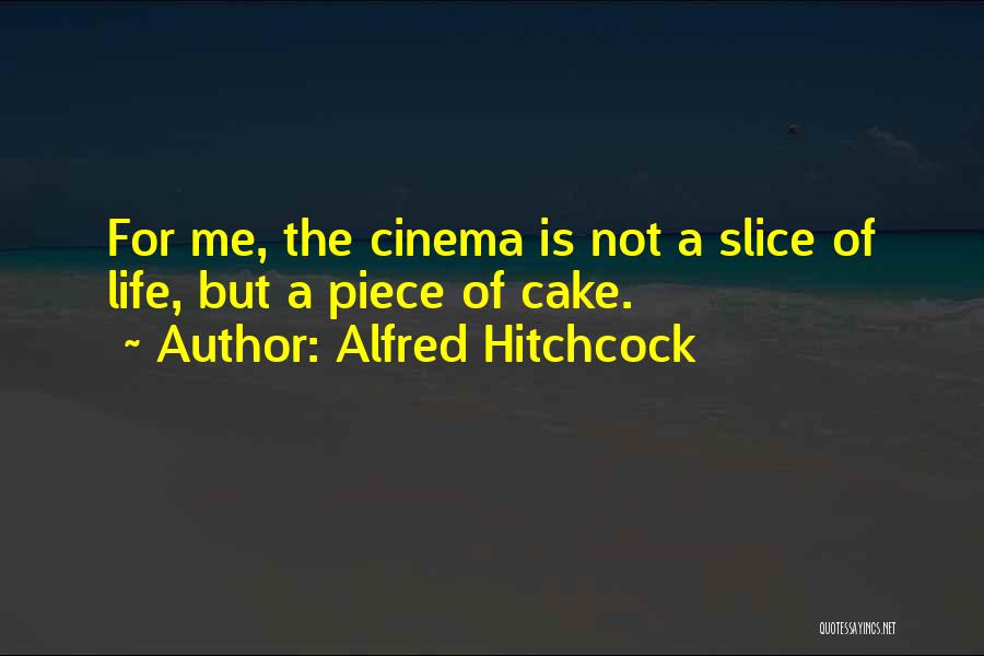 Alfred Hitchcock Quotes 997389