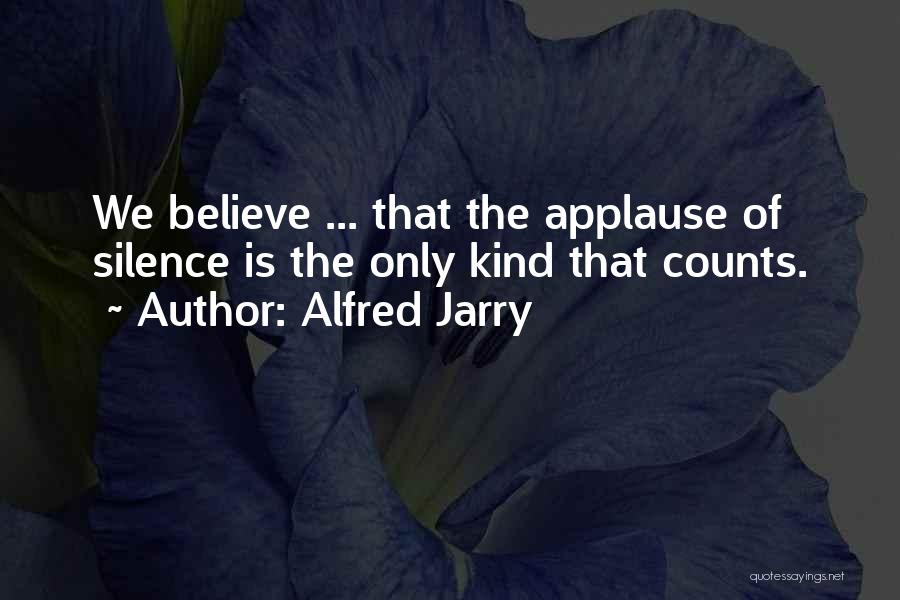 Alfred Jarry Quotes 1166002