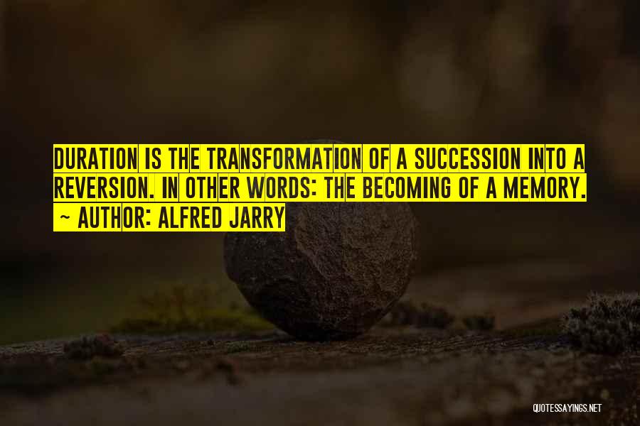 Alfred Jarry Quotes 785057