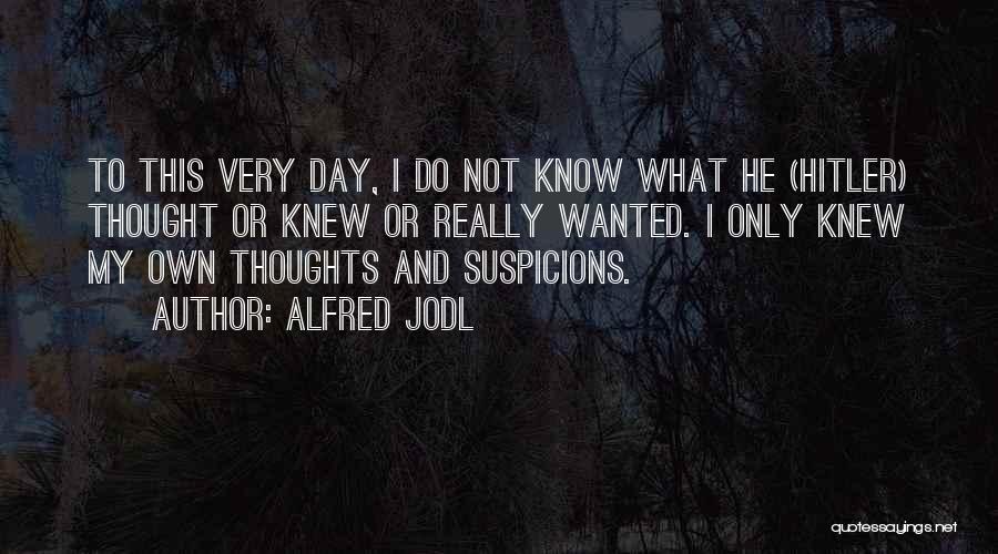 Alfred Jodl Quotes 1951619