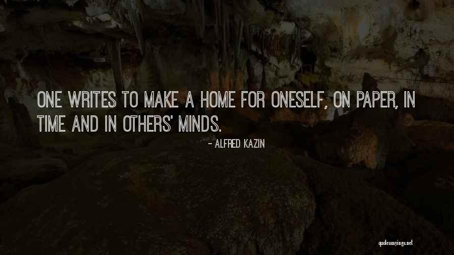 Alfred Kazin Quotes 154725