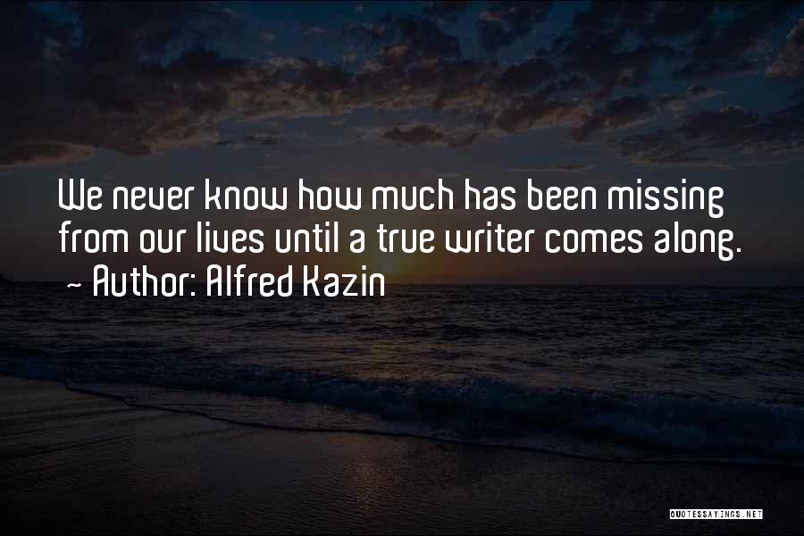 Alfred Kazin Quotes 1791741