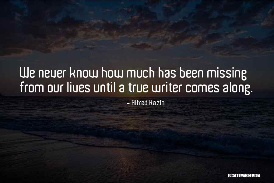 Alfred Kazin Quotes 1791741 Alfred Kazin Quotes 1791741