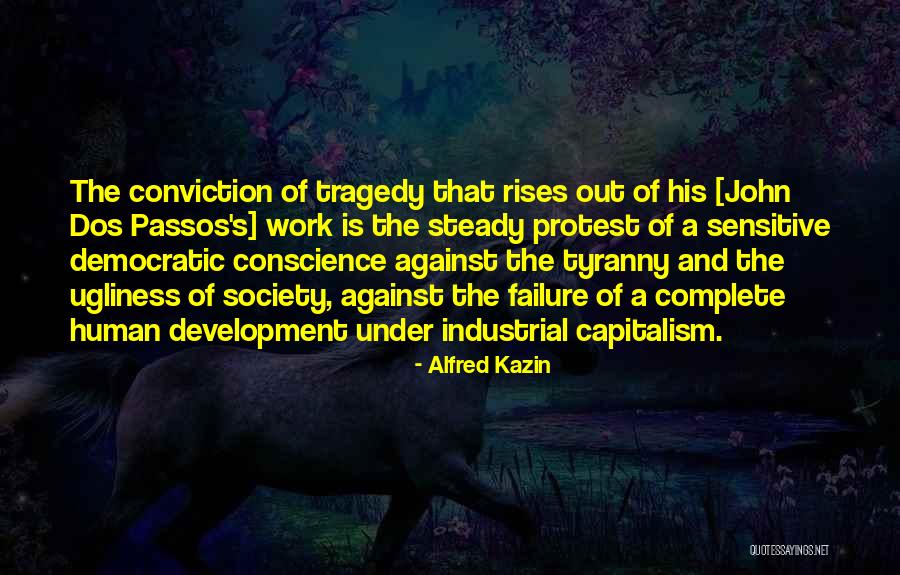 Alfred Kazin Quotes 205154 Alfred Kazin Quotes 205154