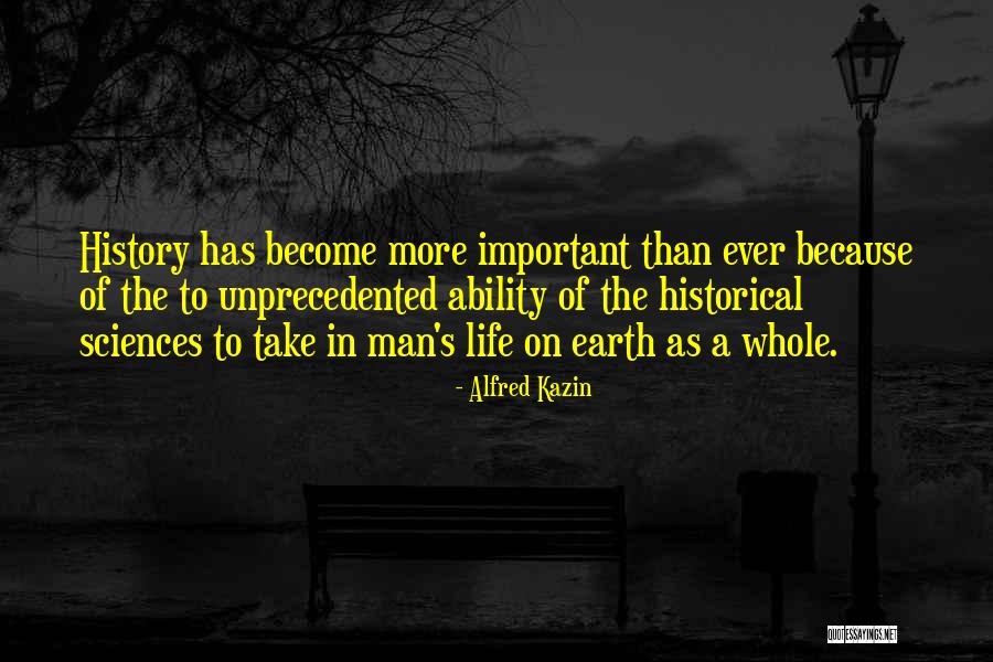 Alfred Kazin Quotes 523938