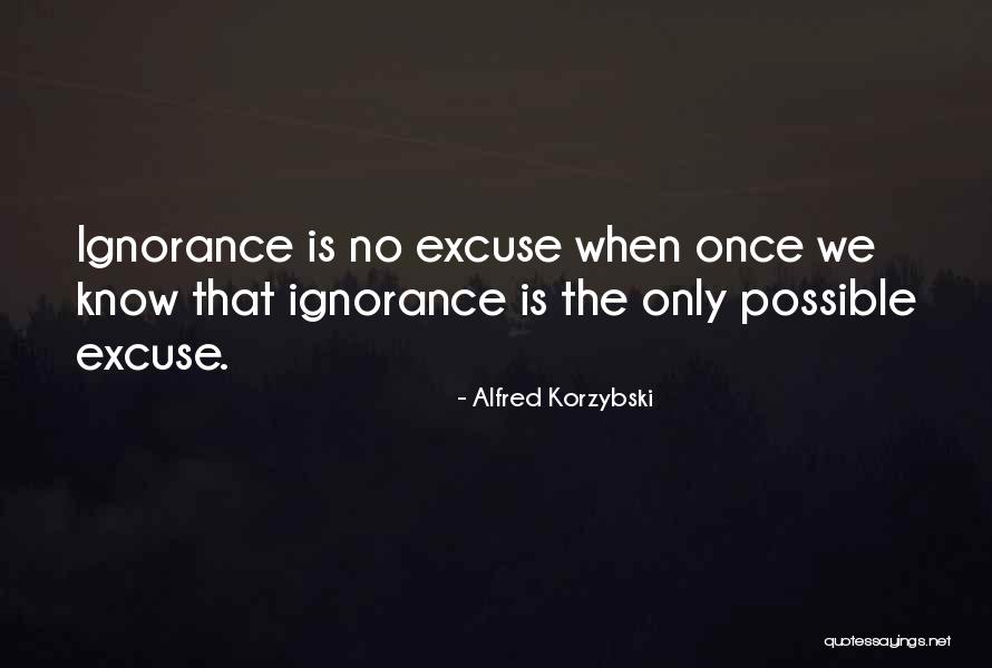 Alfred Korzybski Quotes 1255267