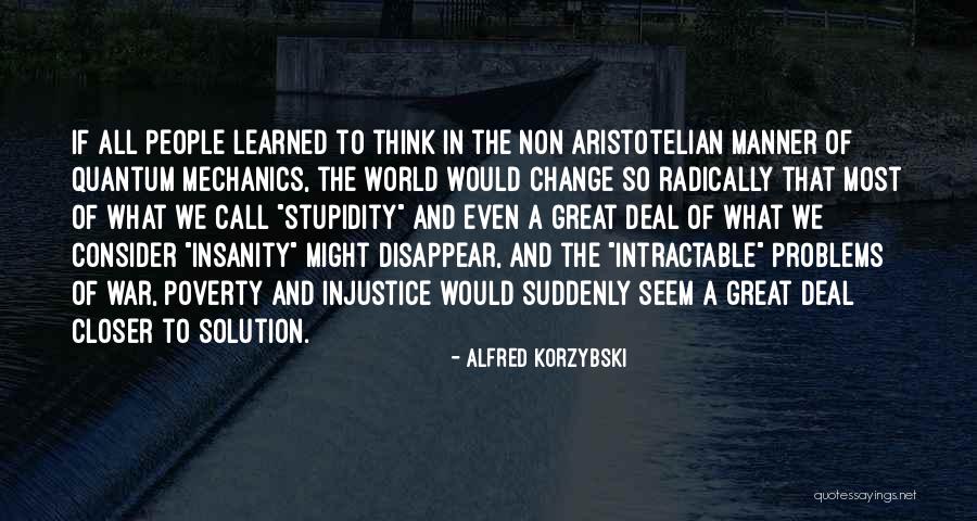 Alfred Korzybski Quotes 1409591