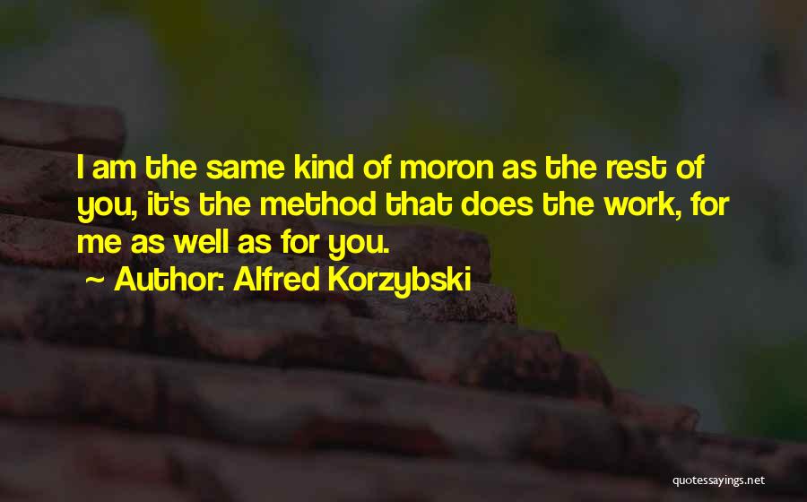 Alfred Korzybski Quotes 1659036