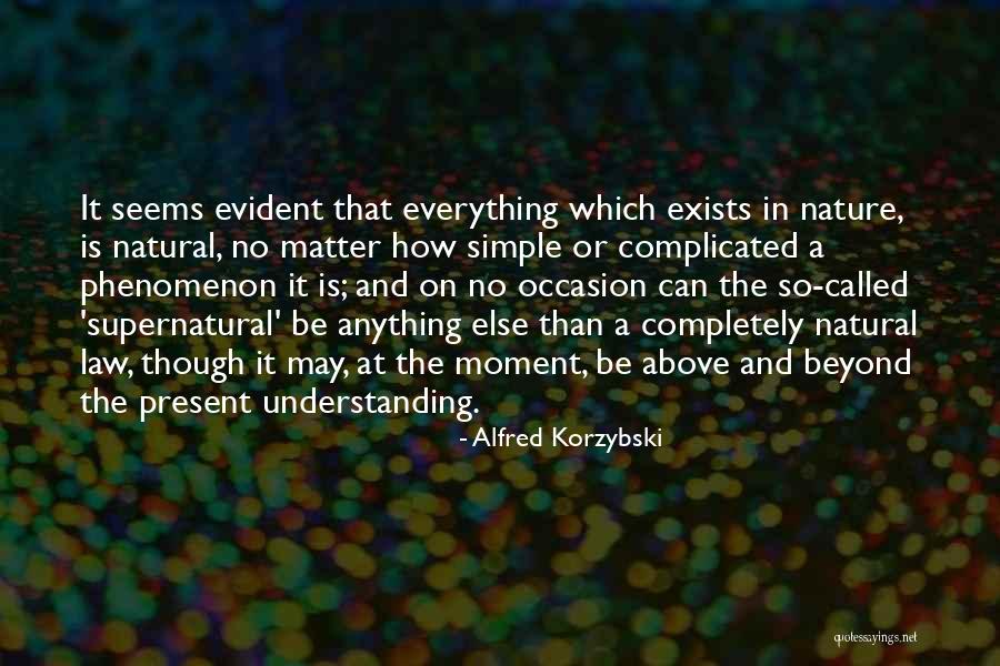 Alfred Korzybski Quotes 2068717