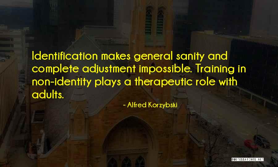 Alfred Korzybski Quotes 2228134