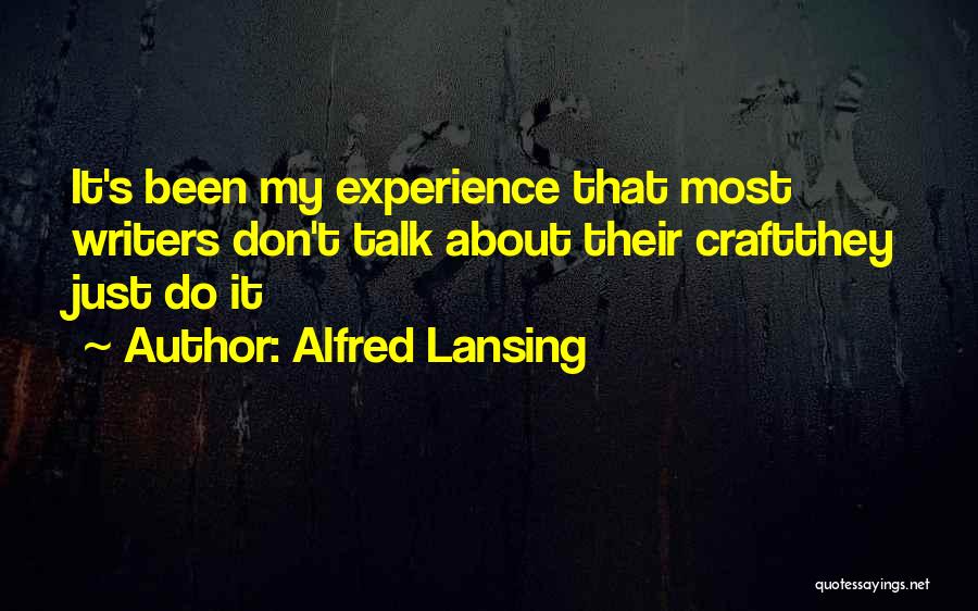 Alfred Lansing Quotes 1010994