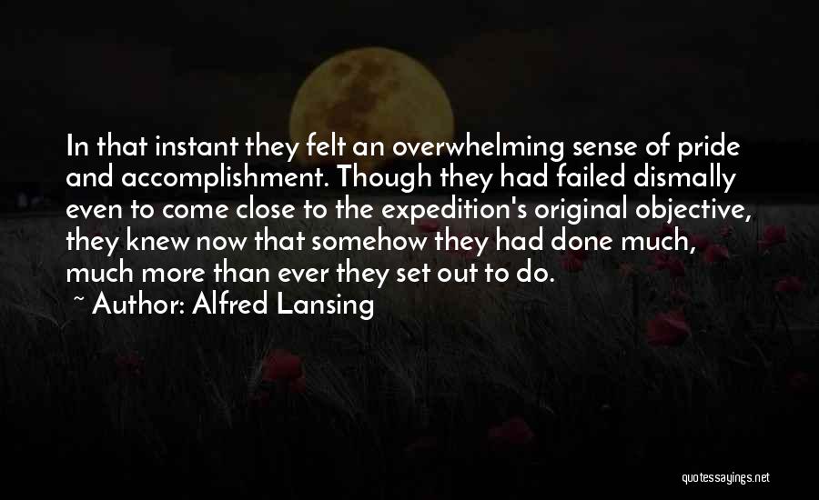 Alfred Lansing Quotes 1610193