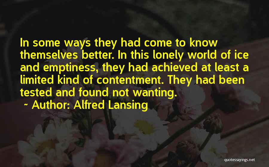 Alfred Lansing Quotes 1676444