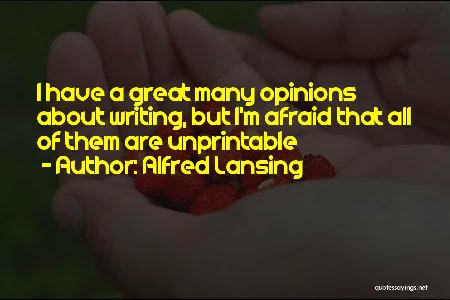 Alfred Lansing Quotes 1978586