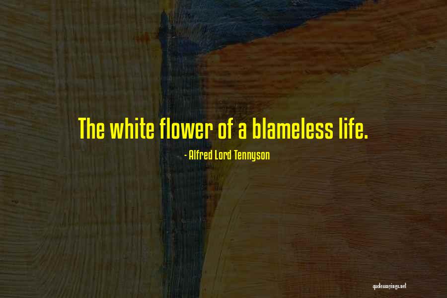 Alfred Lord Tennyson Flower Quotes By Alfred Lord Tennyson