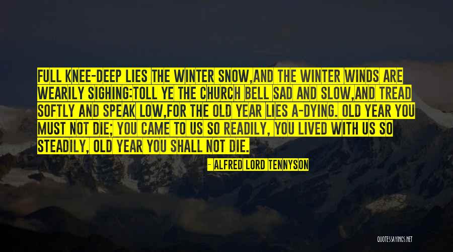 Alfred Lord Tennyson Quotes 1208709