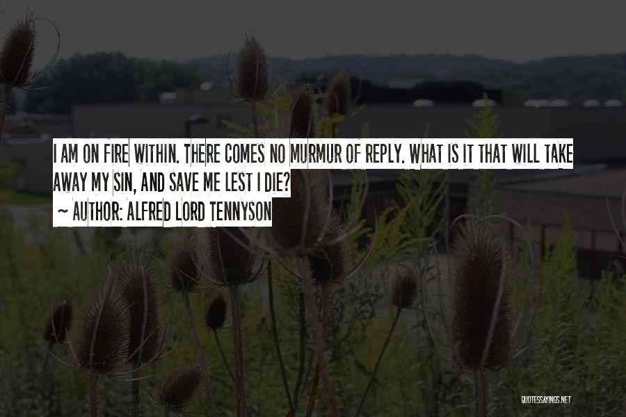 Alfred Lord Tennyson Quotes 1302780