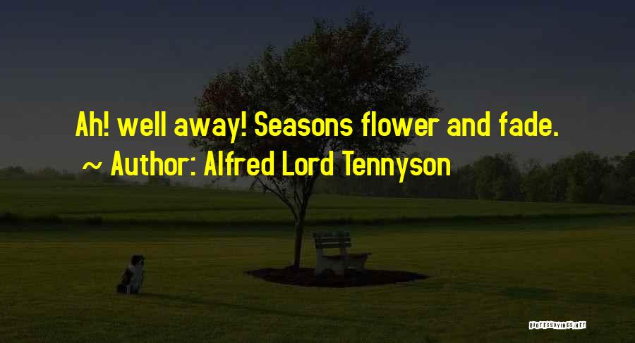 Alfred Lord Tennyson Quotes 2221921