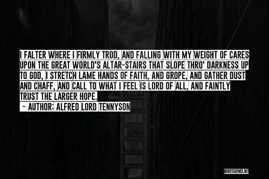 Alfred Lord Tennyson Quotes 2247972