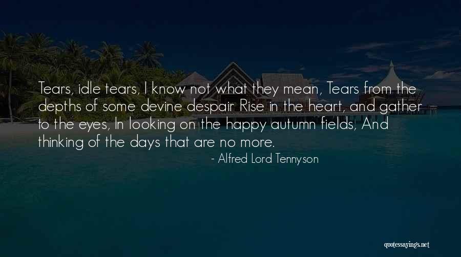 Alfred Lord Tennyson Quotes 332998