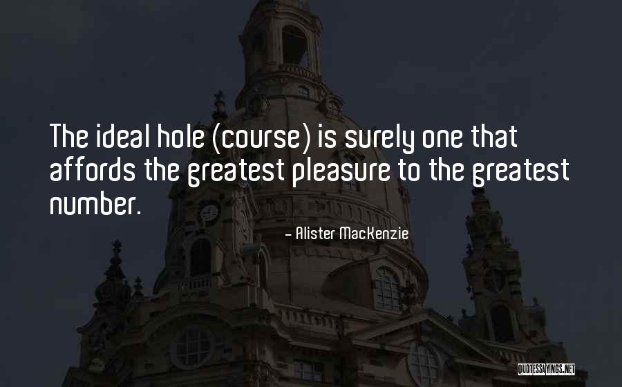 Alfred M Landon Quotes By Alister MacKenzie Alfred M Landon Quotes By Alister MacKenzie