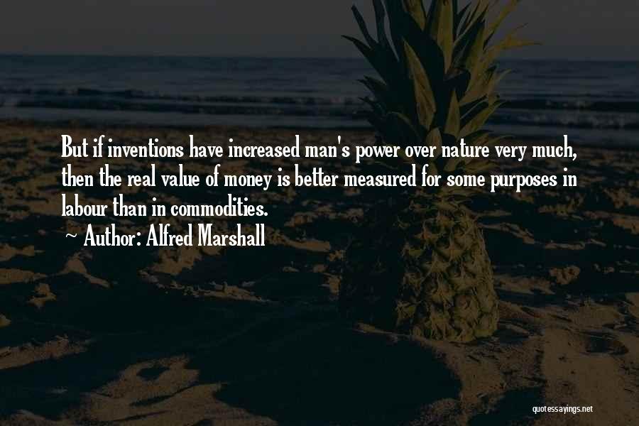 Alfred Marshall Quotes 1960799
