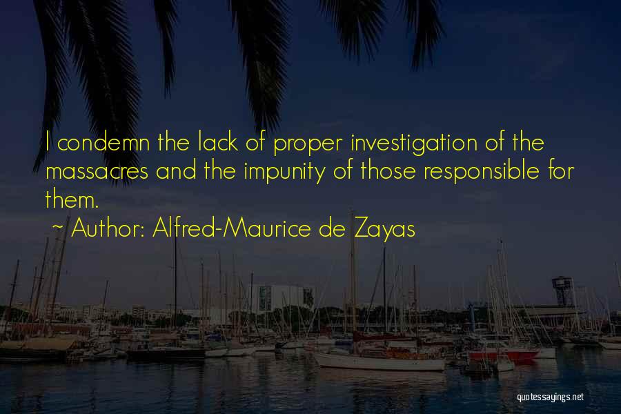 Alfred-Maurice De Zayas Quotes 1981635