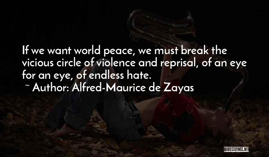 Alfred-Maurice De Zayas Quotes 807080