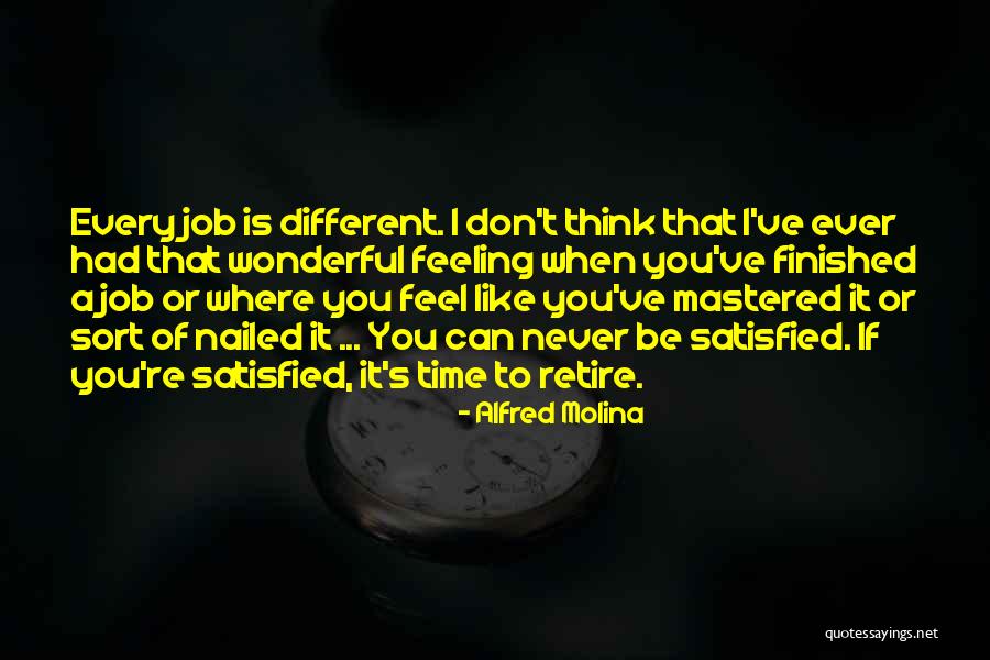 Alfred Molina Quotes 498718 Alfred Molina Quotes 498718