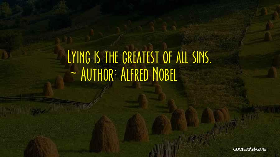 Alfred Nobel Quotes 650855