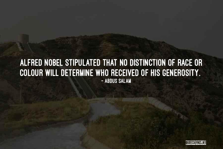 Alfred Nobel's Quotes By Abdus Salam Alfred Nobel's Quotes By Abdus Salam