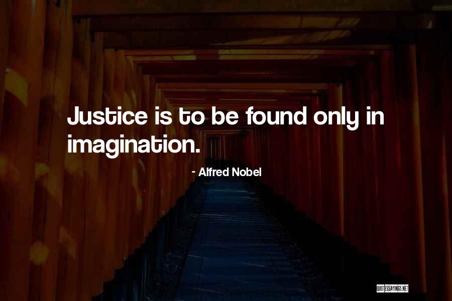 Alfred Nobel's Quotes By Alfred Nobel Alfred Nobel's Quotes By Alfred Nobel