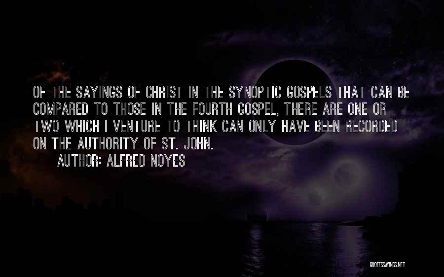 Alfred Noyes Quotes 2017032