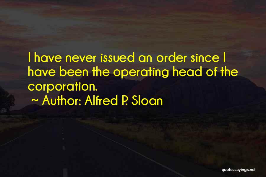 Alfred P. Sloan Quotes 679256