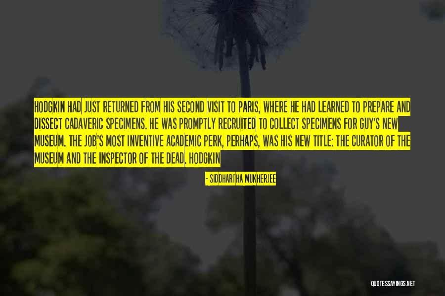 Alfred Radcliffe-brown Quotes By Siddhartha Mukherjee Alfred Radcliffe-brown Quotes By Siddhartha Mukherjee