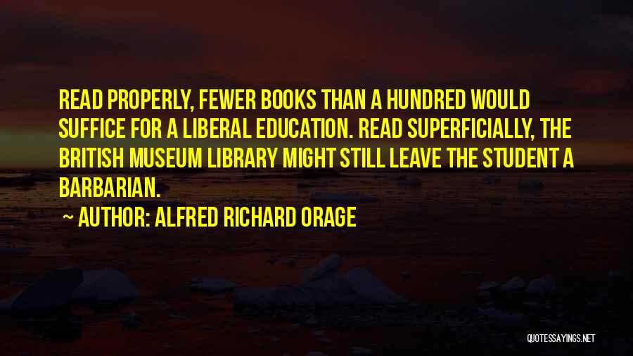 Alfred Richard Orage Quotes 362650