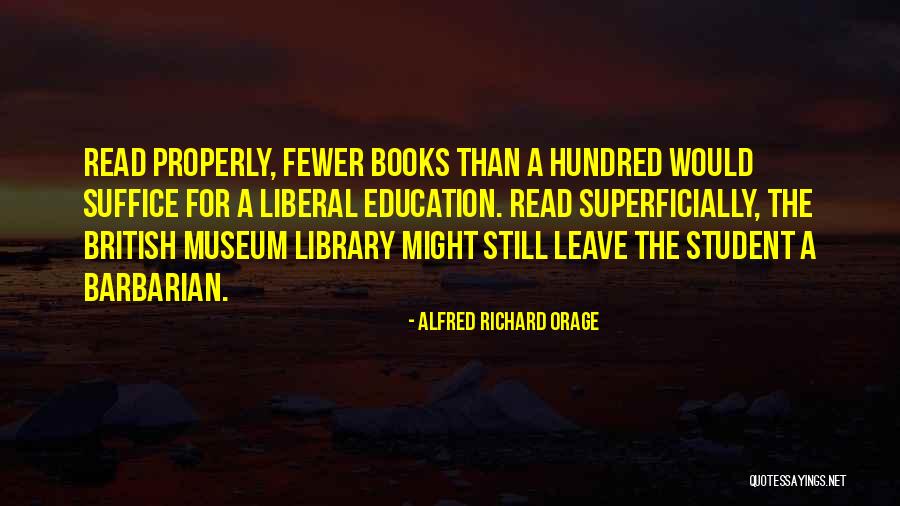 Alfred Richard Orage Quotes 362650